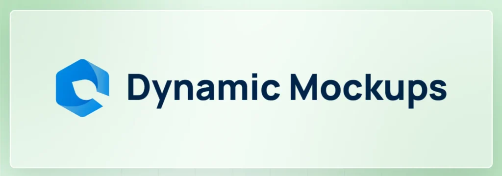 Dynamic Mockups